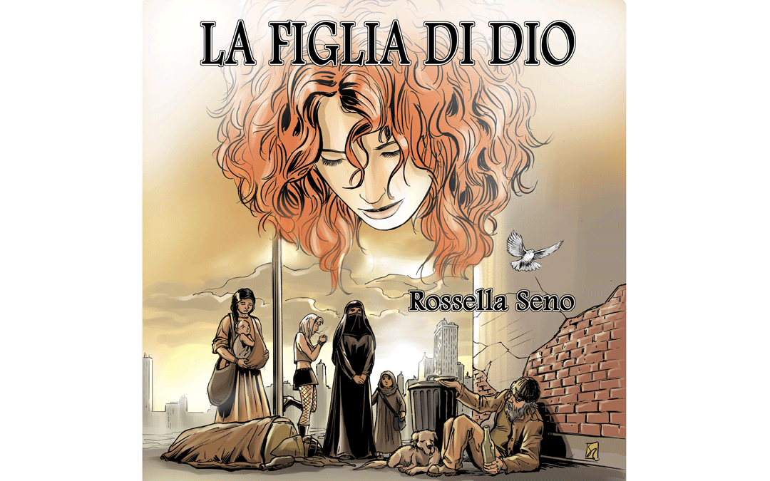 Azzurra Music in collaborazione con Disobedience presenta il nuovo concept album di Rossella Seno “La figlia di Dio”